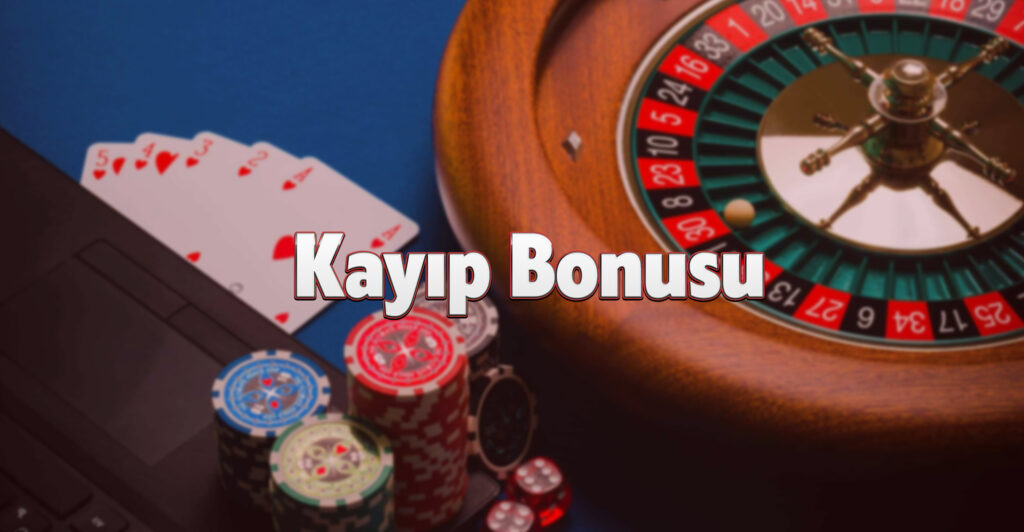 Kayıp Bonusu